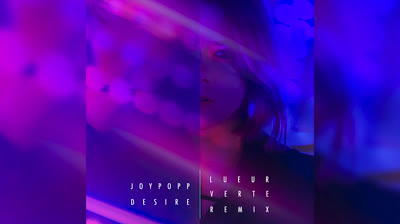 joy popp desire the writched soundtrack